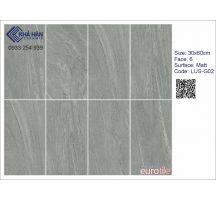 Gạch 30x60 Eurotile Lưu Sa LUS-G02 - Kho gạch miền nam Khả Hân - 0933254939