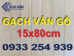 MẪU GẠCH GIẢ GỖ 15x80 MỚI NHẤT HIỆN NAY - NHÀ PHÂN PHỐI GẠCH GIẢ GỖ MIỀN NAM